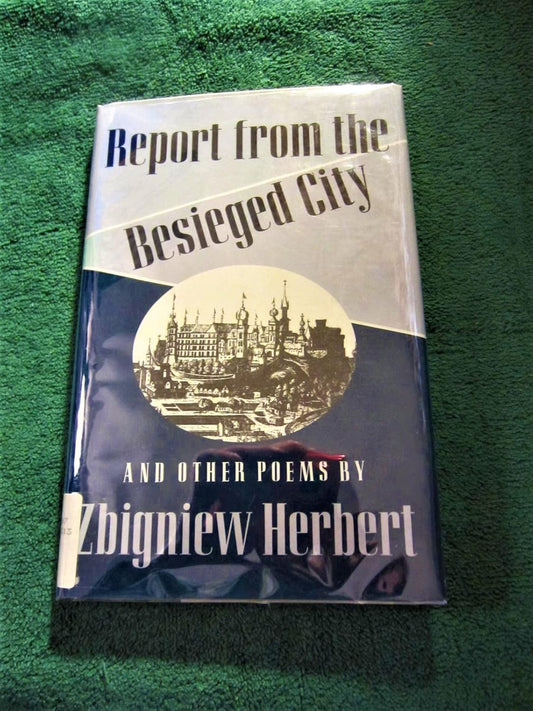 Report from the Besieged City (English and Polish Edition) Hardcover – January 1, 1985